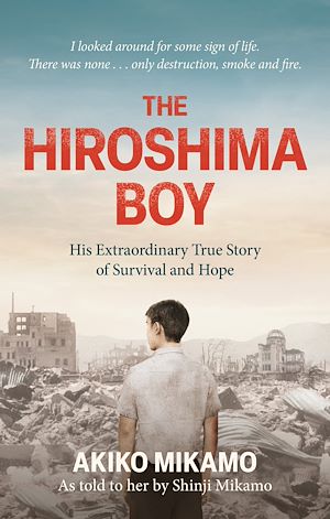 Téléchargez le livre :  The Hiroshima Boy