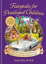 Download this eBook Fairytales for Privileged Children