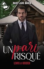 Télécharger le livre :  Un pari risqué