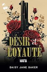 Télécharger le livre :  Désir et Loyauté