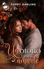 Télécharger le livre :  Un otoño para amarte