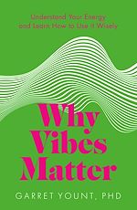Download this eBook Why Vibes Matter