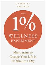 Télécharger le livre :  The 1% Wellness Experiment