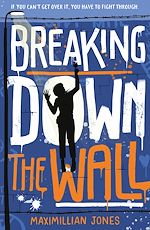 Télécharger le livre :  Breaking Down The Wall