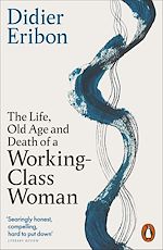 Télécharger le livre :  The Life, Old Age, and Death of a Working-Class Woman