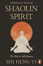 Télécharger le livre :  Shaolin Spirit