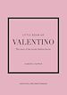 Télécharger le livre :  Little Book of Valentino