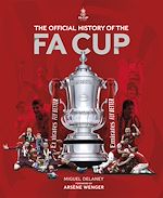 Télécharger le livre :  The Official History of The FA Cup