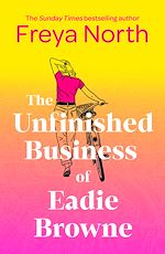 Download this eBook The Unfinished Business of Eadie Browne