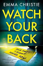 Télécharger le livre :  Watch Your Back