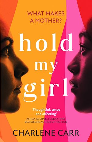 Téléchargez le livre :  Hold My Girl