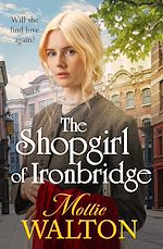 Télécharger le livre :  The Shopgirl of Ironbridge