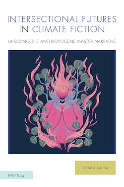 Télécharger le livre :  Intersectional Futures in Climate Fiction