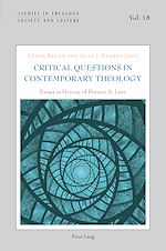 Télécharger le livre :  Critical Questions in Contemporary Theology: Essays in Honour of Dermot A. Lane
