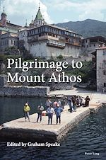 Télécharger le livre :  Pilgrimage to Mount Athos