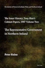 Télécharger le livre :  Devolution of Power to Scotland, Wales and Northern Ireland: The Inner History