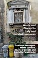 Télécharger le livre :  Waste and Discard in Italy and the Mediterranean