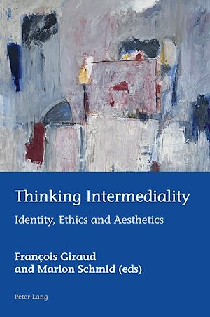 Téléchargez le livre :  Thinking Intermediality