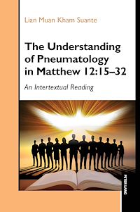 Download this ebook The Understanding of Pneumatology in Matthew 12:15-32