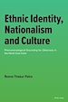 Télécharger le livre :  Ethnic Identity, Nationalism and Culture