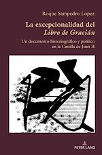Download this eBook La excepcionalidad del «Libro de Gracián»