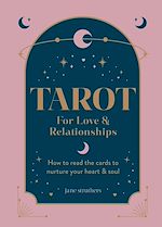 Télécharger le livre :  Tarot for Love & Relationships
