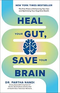 Télécharger le livre : Heal Your Gut, Save Your Brain