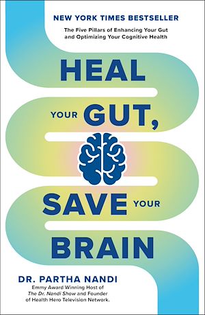 Téléchargez le livre :  Heal Your Gut, Save Your Brain