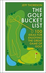 Download this eBook The Golf Bucket List
