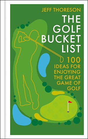 Download the eBook: The Golf Bucket List