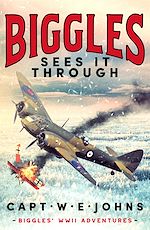 Download this eBook Biggles Sees It Through