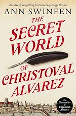 Télécharger le livre :  The Secret World of Christoval Alvarez