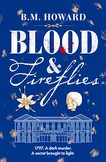 Télécharger le livre :  Blood and Fireflies