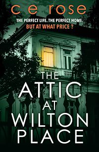 Téléchargez le livre :  The Attic at Wilton Place