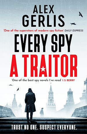 Téléchargez le livre :  Every Spy a Traitor