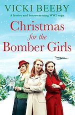 Télécharger le livre :  Christmas for the Bomber Girls