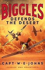 Télécharger le livre :  Biggles Defends the Desert