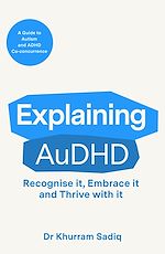 Télécharger le livre :  Explaining AuDHD