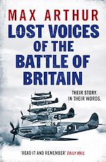 Télécharger le livre :  Lost Voices of the Battle of Britain
