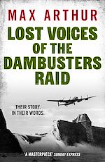Télécharger le livre :  Lost Voices of the Dambusters Raid