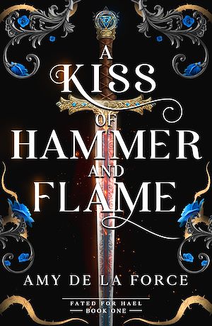 Téléchargez le livre :  A Kiss of Hammer and Flame
