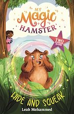 Télécharger le livre :  My Magic Hamster: Hide and Squeak