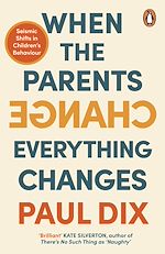 Download this eBook When the Parents Change, Everything Changes