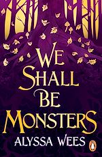 Download this eBook We Shall Be Monsters