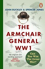Download this eBook The Armchair General World War One
