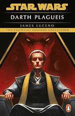 Download this eBook Star Wars: Darth Plagueis
