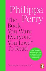 Download this eBook The Book You Want Everyone You Love* To Read *(and maybe a few you don't)