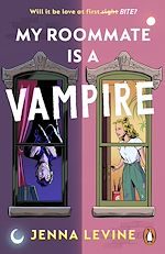 Download this eBook My Roommate is a Vampire