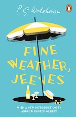 Download this eBook Fine Weather, Jeeves