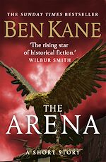 Download this eBook The Arena (A gripping short story in the bestselling Eagles of Rome series)